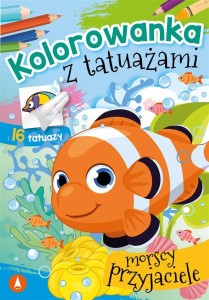 KOLOROWANKA Z TATUAŻAMI. MORSCY PRZYJACIELE
