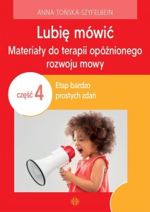 LUBIĘ MÓWIĆ CZ. 4, ANNA TOŃSKA- SZYFELBEIN