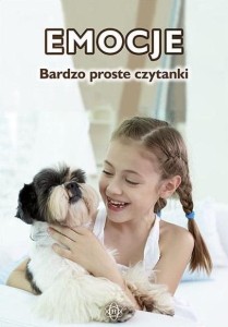 EMOCJE. BARDZO PROSTE CZYTANKI W.3, PRACA ZBIOROWA
