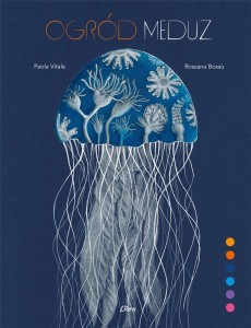 OGRÓD MEDUZ, PAOLA VITALE