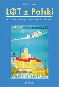 LOT Z POLSKI, TOMASZ LACHOWSKI