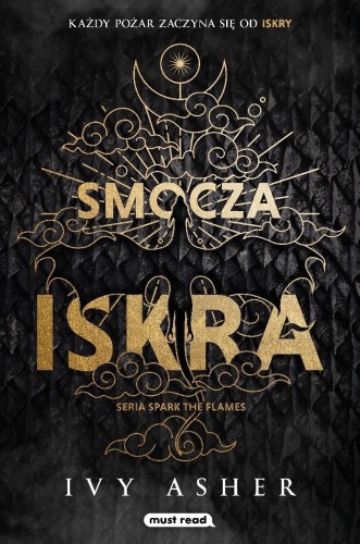 Spark The Flames T.1 Smocza iskra, Ivy Asher