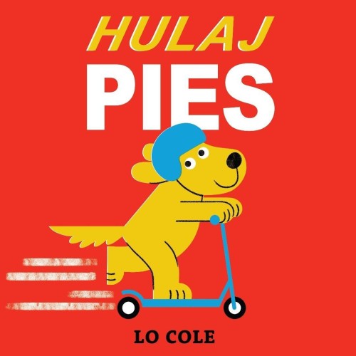 Hulajpies, Lo Cole