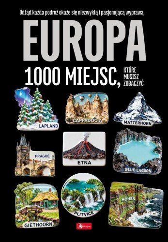 1000 najpiękniejszych. Europa 1000 miejsc