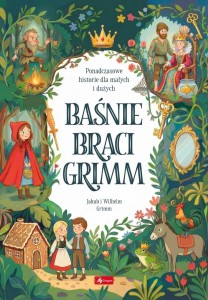 BAŚNIE BRACI GRIMM