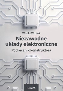 NIEZAWODNE UKŁADY ELEKTRONICZNE, WITOLD WROTEK