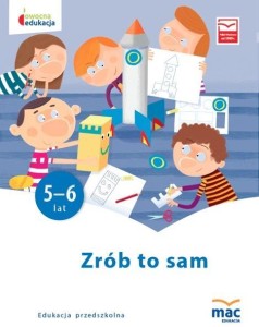 OWOCNA EDUKACJA. ZRÓB TO SAM 5-6 LAT PAKIET