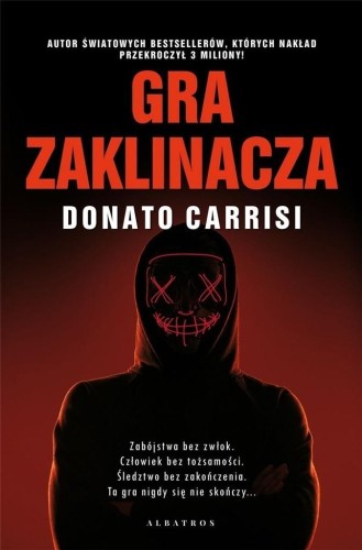 Gra zaklinacza, Donato Carrisi