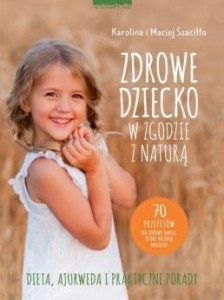 ZDROWE DZIECKO W ZGODZIE Z NATURĄ