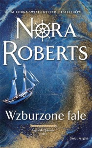 SAGA RODU QUINNÓW T.1 WZBURZONE FALE, NORA ROBERTS