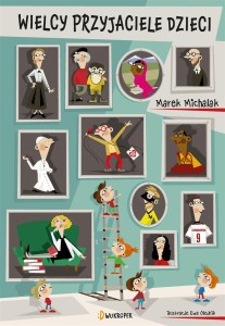 WIELCY PRZYJACIELE DZIECI