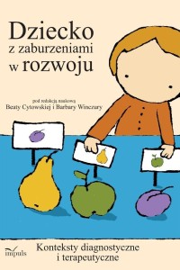 DZIECKO Z ZABURZENIAMI W ROZWOJU