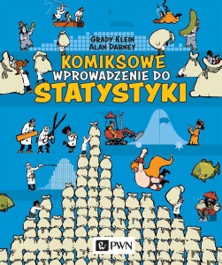 KOMIKSOWE WPROWADZENIE DO STATYSTYKI