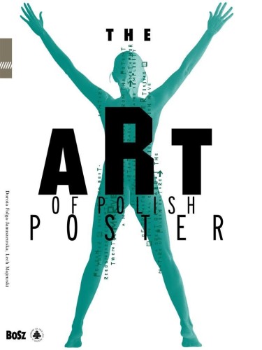 The Art of Polish Poster, praca zbiorowa