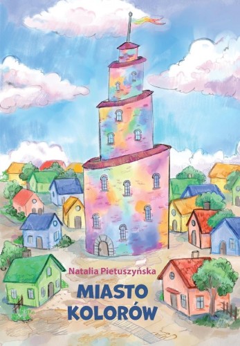 Miasto kolorów, Natalia Pietuszyńska