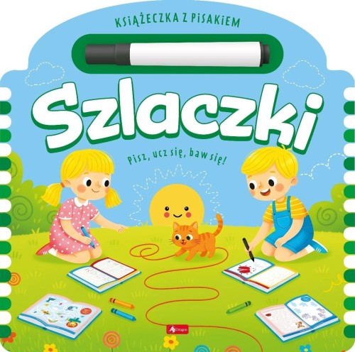 Książeczka z pisakiem. Szlaczki, praca zbiorowa