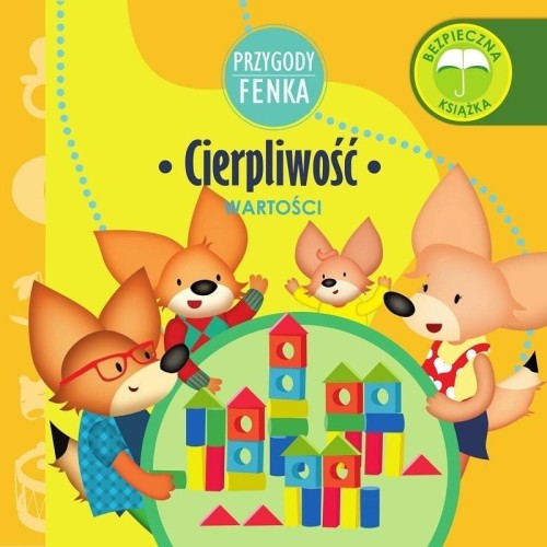 Przygody Fenka. Cierpliwość, Patrycja Godula