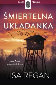 ŚMIERTELNA UKŁADANKA, LISA REGAN