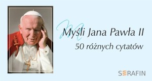 MYŚLI JANA PAWŁA II W OBWOLUCIE WYD. BŁĘKITNE