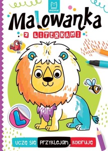 UCZĘ SIĘ, PRZYKLEJAM, KOLORUJĘ. MALOWANKA Z...