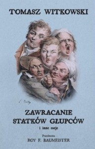ZAWRACANIE STATKÓW GŁUPCÓW I INNE ESEJE