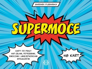 SUPERMOCE. KARTY DO PRACY NAD CELAMI...