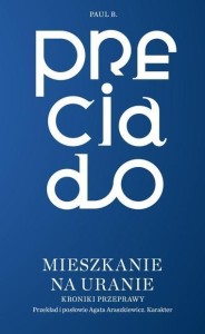MIESZKANIE NA URANIE. KRONIKI PRZEPRAWY