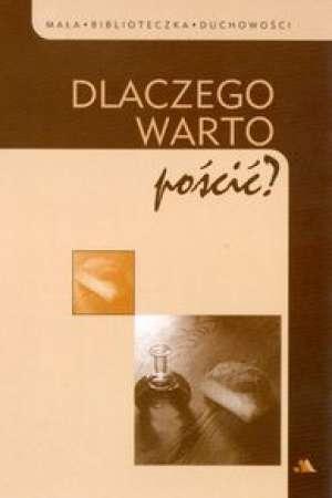 Dlaczego warto pościć?, Mariola Orzepowska