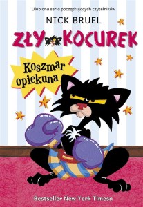 ZŁY KOCUREK. KOSZMAR OPIEKUNA