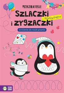 PRZEDSZKOLAK RYSUJE. SZLACZKI I ZYGZACZKI..