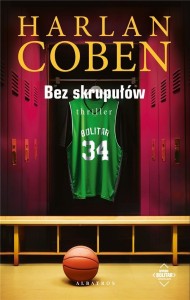 BEZ SKRUPUŁÓW. MYRON BOLITAR, HARLAN COBEN