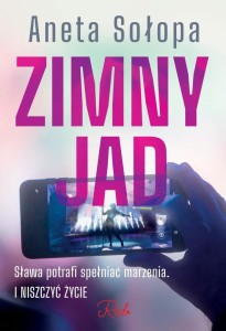 ZIMNY JAD, ANETA SOŁOPA