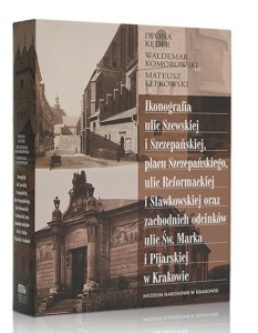 IKONOGRAFIA ULIC SZEWSKIEJ I SZCZEPAŃSKIEJ...