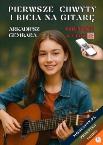 PIERWSZE CHWYTY I BICIA NA GITARĘ