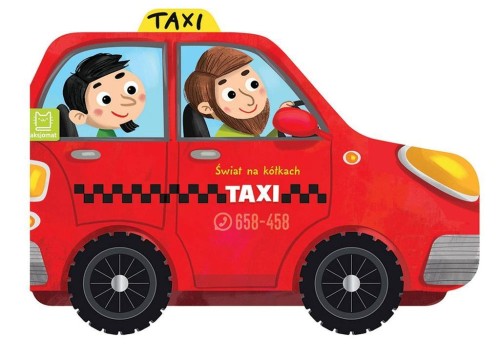 Świat na kółkach. Taxi, Anna Podgórska