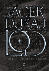 LÓD, JACEK DUKAJ