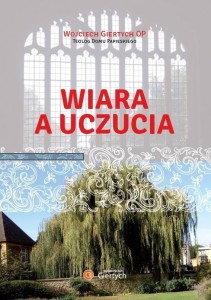 WIARA A UCZUCIA, WOJCIECH GIERTYCH OP