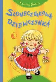 SŁONECZNIKOWA DZIEWCZYNKA, RENATA OPALA