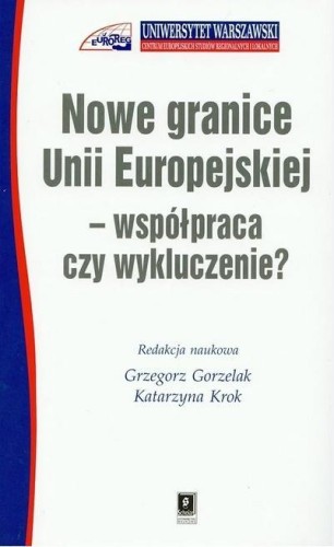 Nowe granice Unii Europejskiej, praca zbiorowa
