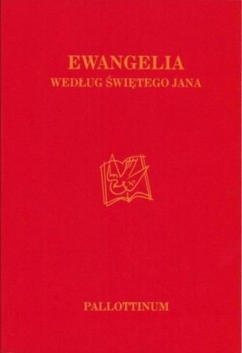 Ewangelia wg. Świętego Jana, praca zbiorowa