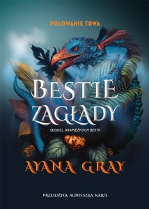 BESTIE ZAGŁADY, AYANA GRAY