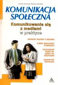 KOMUNIKOWANIE SIĘ Z MEDIAMI