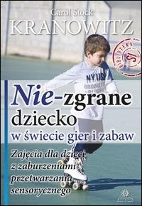NIE-ZGRANE DZIECKO W ŚWIECIE GIER I ZABAW W.2