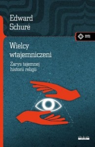 WIELCY WTAJEMNICZENI, EDUARD SCHURE