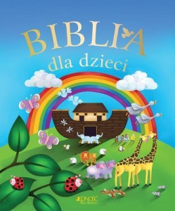 BIBLIA DLA DZIECI W.2013