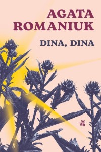 DINA, DINA, AGATA ROMANIUK