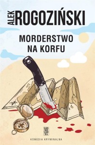 MORDERSTWO NA KORFU, ALEK ROGOZIŃSKI