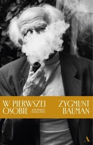 W PIERWSZEJ OSOBIE. WSPOMNIENIA I ROZLICZENIA