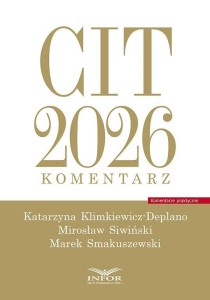 CIT 2026. KOMENTARZ