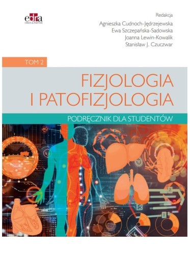 Fizjologia i patofizjologia pod. dla studentów T.2